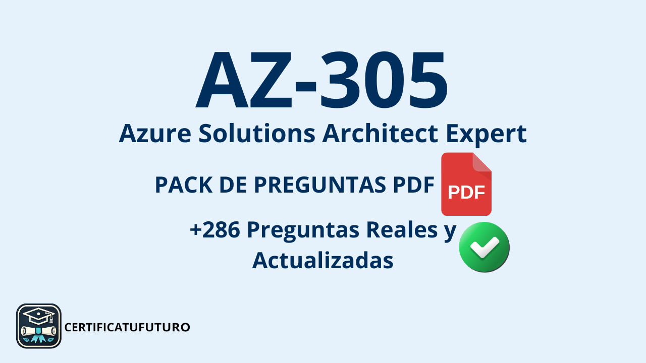 Preguntas Reales del Examen AZ-305 (PDF)