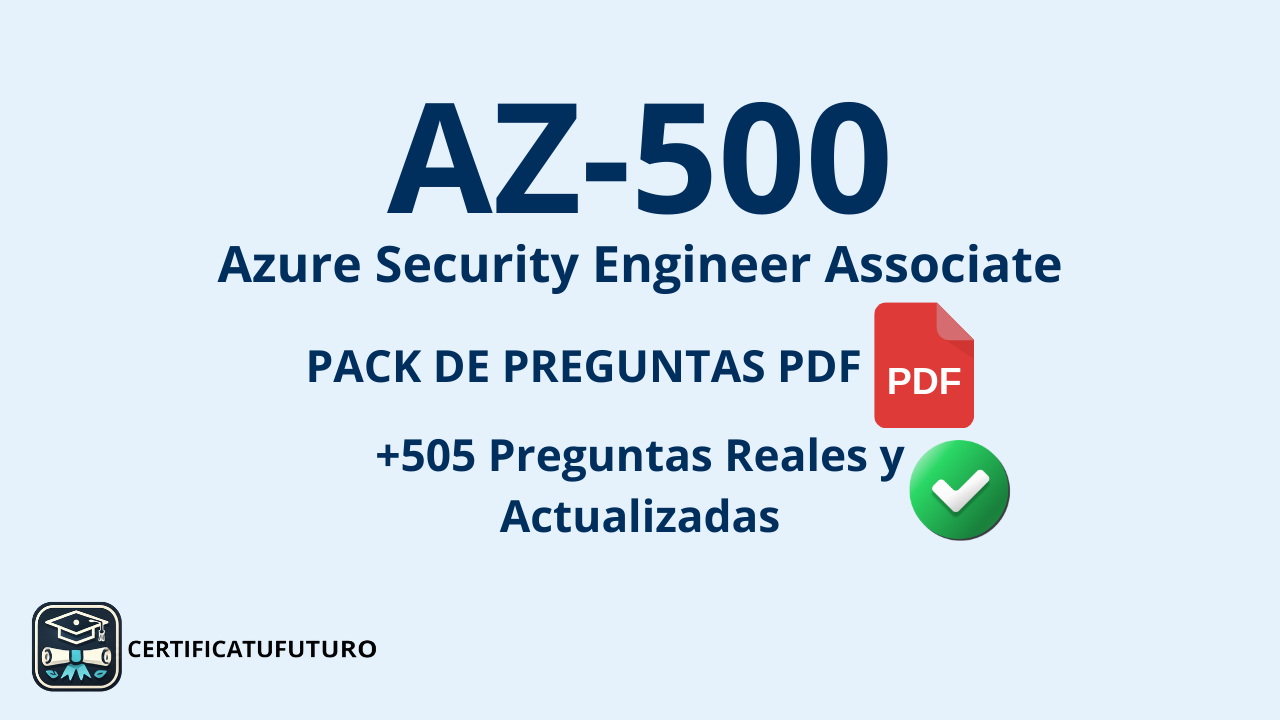Preguntas Reales del Examen AZ-500 (PDF)